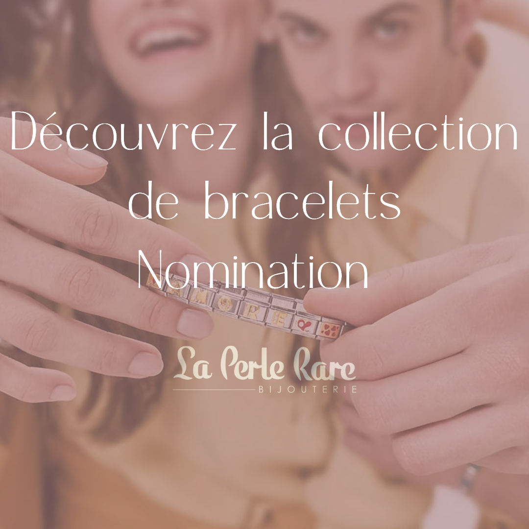 Découvrez la collection de bracelets personnalisables Nomination à La Perle Rare !